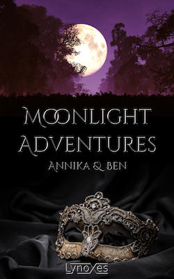 Moonlight Adventures: Annika & Ben